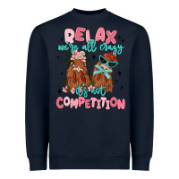 Navy relax we're all crazy it's not competition Heavyweight Sweatshirt - MaliasSmallBusiness