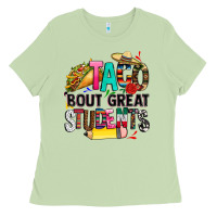 Taco Bout Great Students Ladies Tee | Teevron