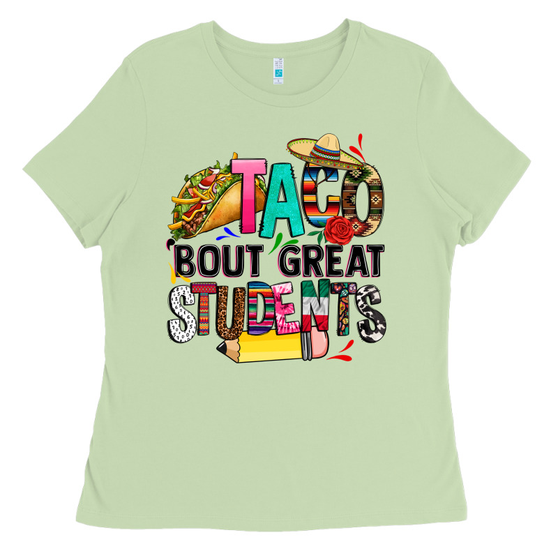 Taco Bout Great Students Ladies Tee by CTS Tumbler Store | Teevron