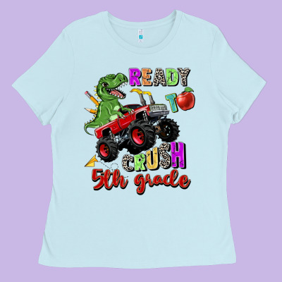 Ready To Crush 5th Grade Ladies Tee Designed By Zillion Design Studio