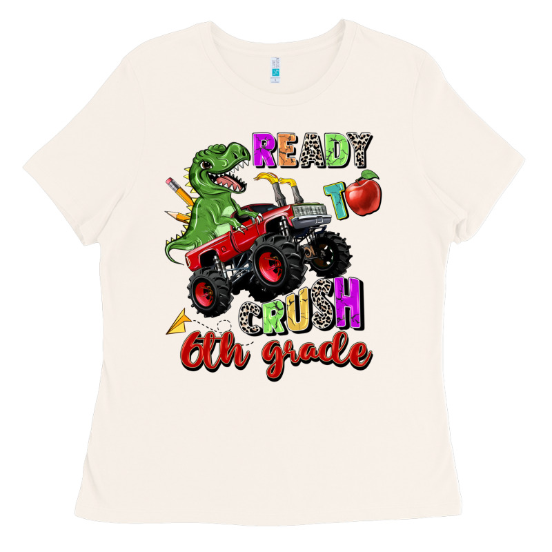 Ready To Crush 6th Grade Ladies Tee by Zillion Design Studio | Teevron