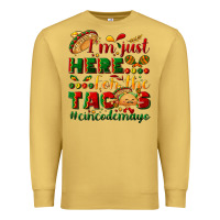Antique Gold I'm just here for the tacos #cincodemayo Premium Sweatshirt - NancyCooperArtShop
