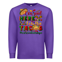 Purple I'm just here for the tacos #cincodemayo Premium Sweatshirt - NancyCooperArtShop