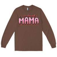 Chestnut one loved mama Long Sleeve Tee - MaliasSmallBusiness