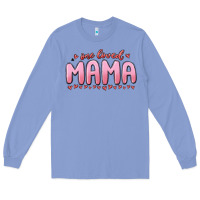 Colony Blue one loved mama Long Sleeve Tee - MaliasSmallBusiness