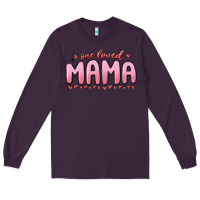 Plum one loved mama Long Sleeve Tee - MaliasSmallBusiness