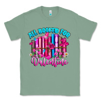 Sage All Booked For Valentines Classic Tee - CowhideDigitalArt