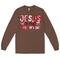 Chestnut jesus is my valentine Long Sleeve Tee - MaliasSmallBusiness
