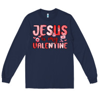 Navy jesus is my valentine Long Sleeve Tee - MaliasSmallBusiness