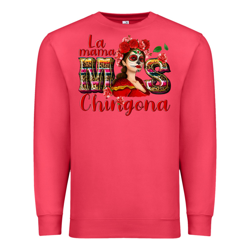 La Mama Mos Chingona Premium Sweatshirt by NancyCooperArtShop | Teevron