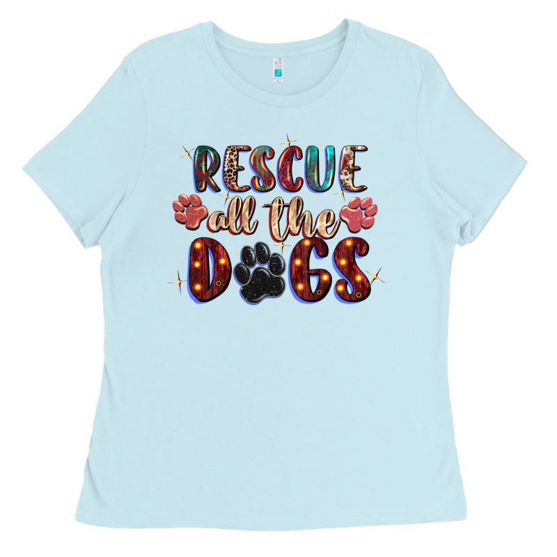 Rescue All The Dogs Ladies Tee by Zillion Design Studio | Teevron
