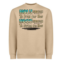 Mushroom holy enough to pray for you hood enough to swing o Heavyweight Sweatshirt - MaliasSmallBusiness