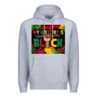 Heather Grey my history is black Premium Hoodie - TumblerDesignByShophia