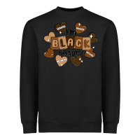Black i am black history Heavyweight Sweatshirt - MaliasSmallBusiness
