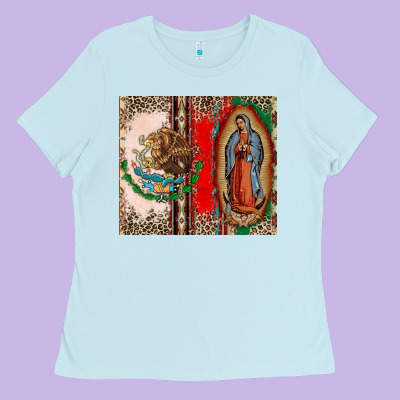 Virgin Mary Mexican Flag Ladies Tee Designed By Cts Tumbler Store
