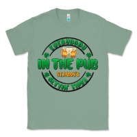 Sage everybody in the pub getting tipsy Classic Tee - MaliasSmallBusiness