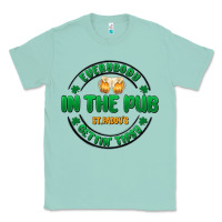 Seafoam everybody in the pub getting tipsy Classic Tee - MaliasSmallBusiness