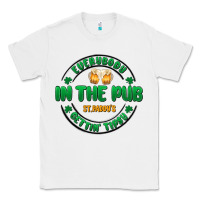 White everybody in the pub getting tipsy Classic Tee - MaliasSmallBusiness