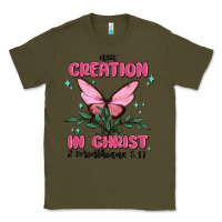Army Green new creation in christ 2 corinthians5.17 Classic Tee - MaliasSmallBusiness