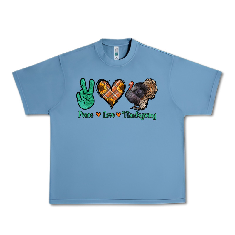 Peace Love Thanksgiving Urban Heavy Tee by Jasminsmagicworld | Teevron