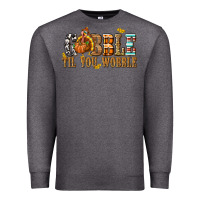 Charcoal Heather Gobble Til You Wobble with Turkey Premium Sweatshirt - texasbilliewilder