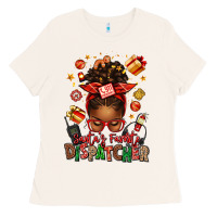 Bone santa's favorite dispatcher afro messy bun Ladies Tee - texasbilliewilder