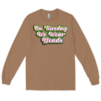Toasted Coconut on tuesday we wear beads Long Sleeve Tee - MaliasSmallBusiness