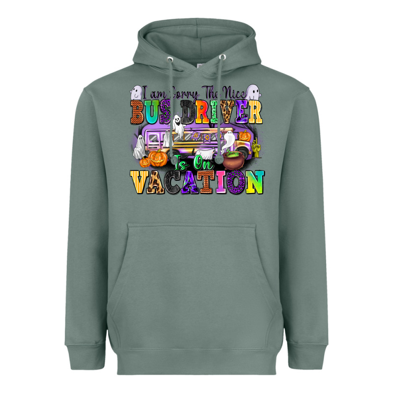 I Am Sorry The Nice Bus Driver Is On Vacation Heavyweight Hoodie by texasbilliewilder | Teevron