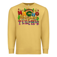 Antique Gold Nacho average Teacher Premium Sweatshirt - NancyCooperArtShop