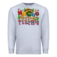 Heather Grey Nacho average Teacher Premium Sweatshirt - NancyCooperArtShop