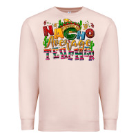 Pale Pink Nacho average Teacher Premium Sweatshirt - NancyCooperArtShop