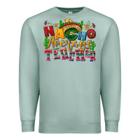Seafoam Nacho average Teacher Premium Sweatshirt - NancyCooperArtShop