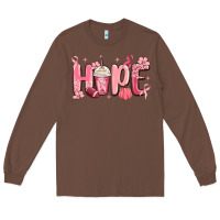 Chestnut breast cancer awareness hope Long Sleeve Tee - MaliasSmallBusiness