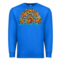 True Royal Gobble Til You Wobble with Rainbow Premium Sweatshirt - texasbilliewilder