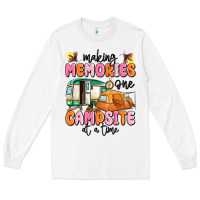 White making memories one campsite at a time Long Sleeve Tee - MaliasSmallBusiness