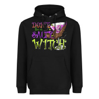 Black Don't Be a Salty Witch Heavyweight Hoodie - texasbilliewilder