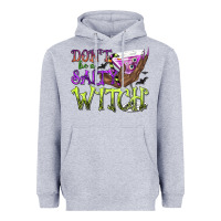 Heather Grey Don't Be a Salty Witch Heavyweight Hoodie - texasbilliewilder