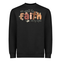Black we walk by faith not by sight Heavyweight Sweatshirt - MaliasSmallBusiness