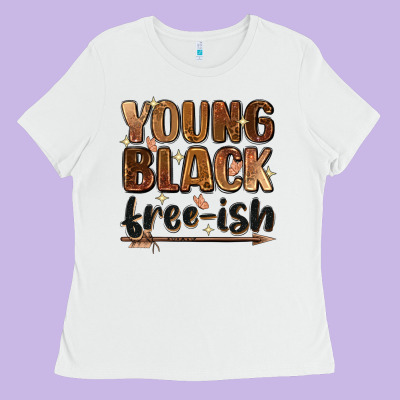 Young Black Free-ish Ladies Tee Designed By Zillion Design Studio