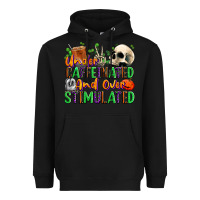 Black Under Caffeinated and Over Stimulated Heavyweight Hoodie - texasbilliewilder