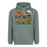 Sage Under Caffeinated and Over Stimulated Heavyweight Hoodie - texasbilliewilder