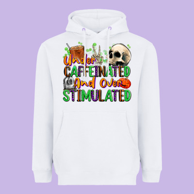 Under Caffeinated And Over Stimulated Heavyweight Hoodie Designed By Texasbilliewilder