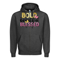 Charcoal Heather bold beautiful blessed Zipper Hoodie - LillyAllenDesigns