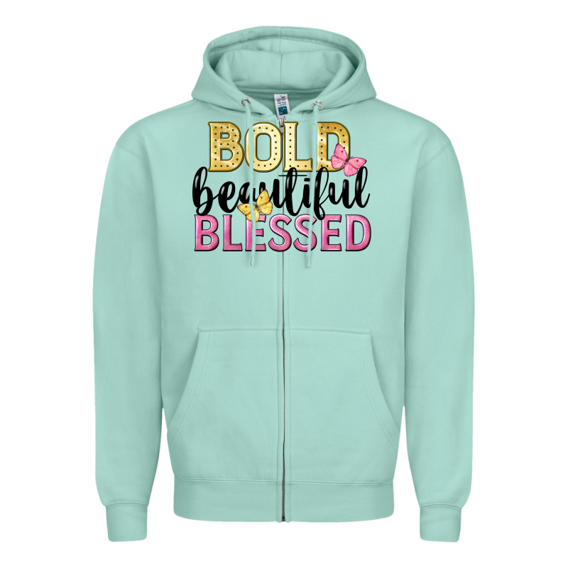 Bold Beautiful Blessed Zipper Hoodie by LillyAllenDesigns | Teevron