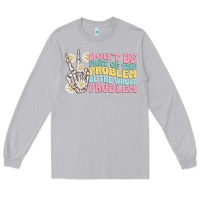Moon Dust dont be part of the problem Long Sleeve Tee - MaliasSmallBusiness