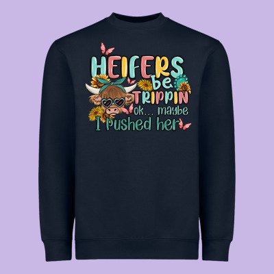 Heifers Be Trippin' Heavyweight Sweatshirt Designed By Maliassmallbusiness