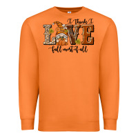 Carrot I Think I Love Fall Most of All Premium Sweatshirt - texasbilliewilder