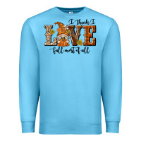 Ocean Blue I Think I Love Fall Most of All Premium Sweatshirt - texasbilliewilder