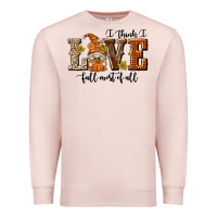 Pale Pink I Think I Love Fall Most of All Premium Sweatshirt - texasbilliewilder