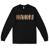 Black my favorite people call me nanny Long Sleeve Tee - MaliasSmallBusiness